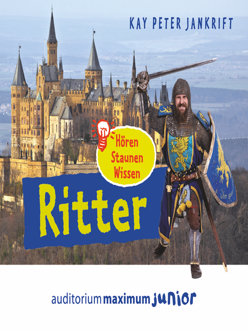 Title details for Ritter--hören, staunen, wissen (Ungekürzt) by Kay Peter Jankrift - Available
